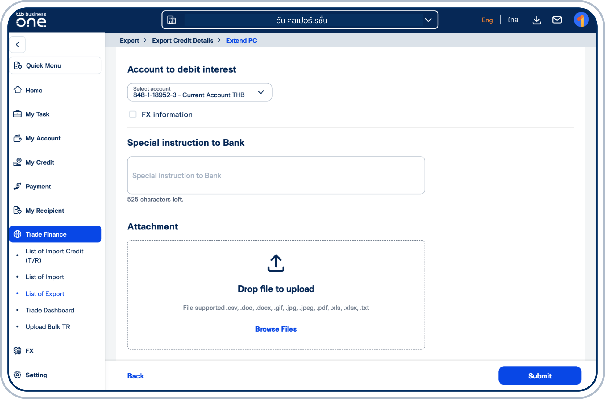 หากต้องการ สามารถระบุ Special instruction to Bank (คำสั่งพิเศษถึงธนาคาร) และอัปโหลด Attachment (เอกสารแนบ) ได้ จากนั้นเลือก “Submit”