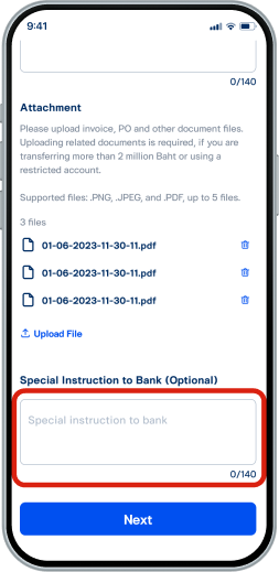 ระบุ Special Instruction to Bank (หากมี) และเลือก “Next”