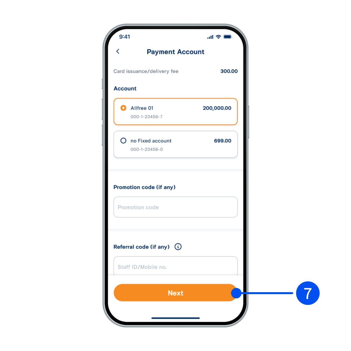 7. Select account to pay for card issuance, then select “Next”.