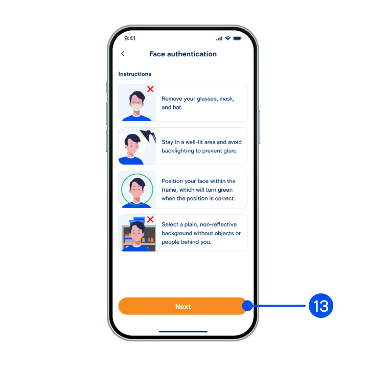 13. Read the face authentication instructions, then select Next”.