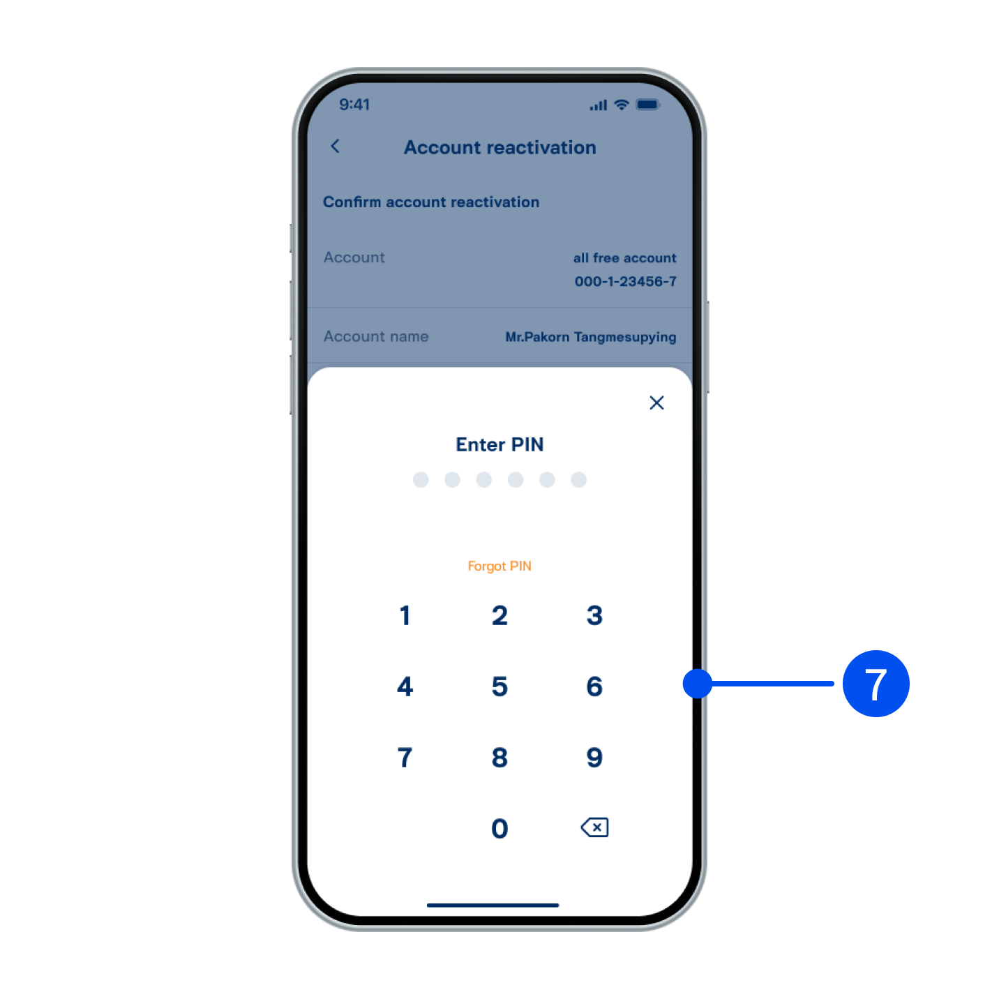 7. Enter PIN to confirm.